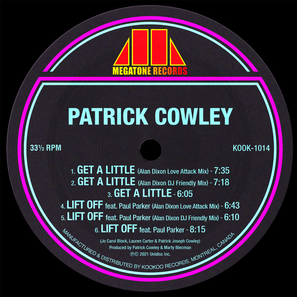Patrick Cowley - Get a Little / Lift Off (Alan Dixon Remixes)