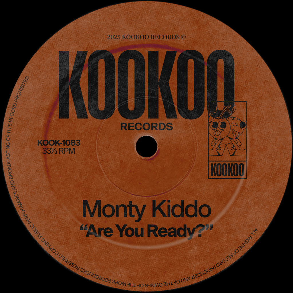 Monty Kiddo - Are You Ready?