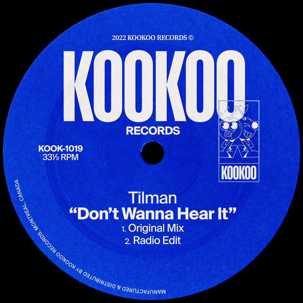 Tilman - Don't Wanna Hear It